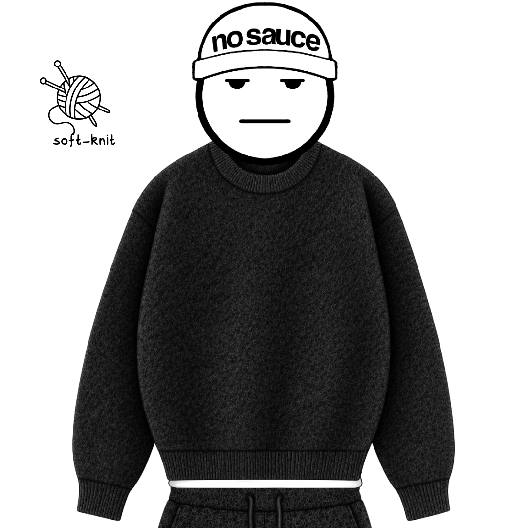 the soft-knit sweata' - black No Sauce